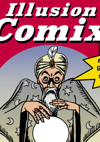 L&rsquo;illusion comics !